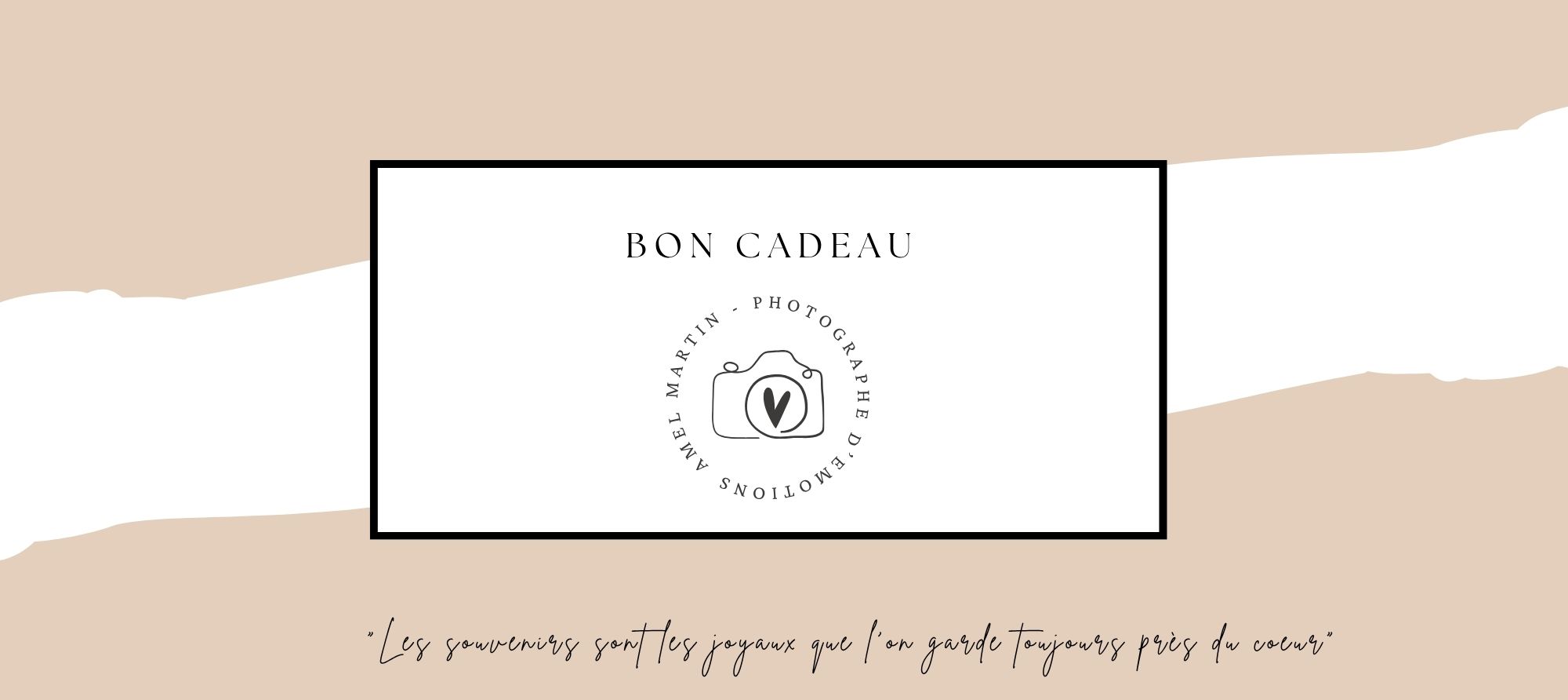 Bon cadeau séance photo - Amel Martin Photographe